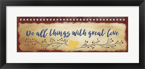 Framed Do All Things Print