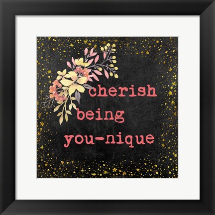 Framed Cherish Being You-nique II Print