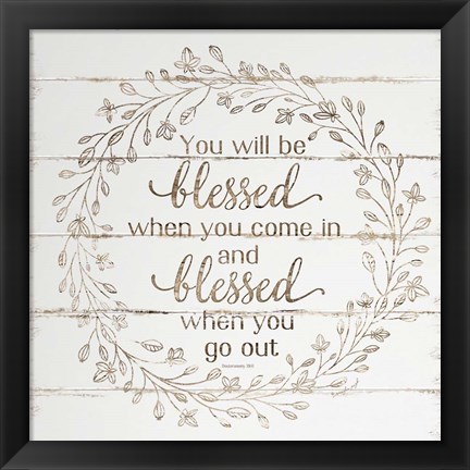 Framed You Will Be Blessed Print