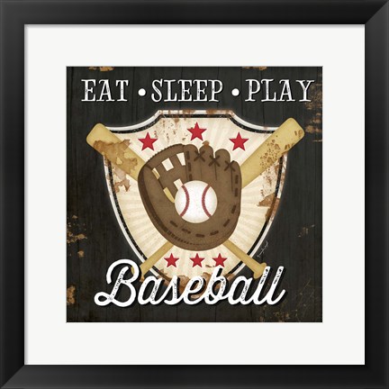 Framed Eat, Sleep, Play, Baseball Print