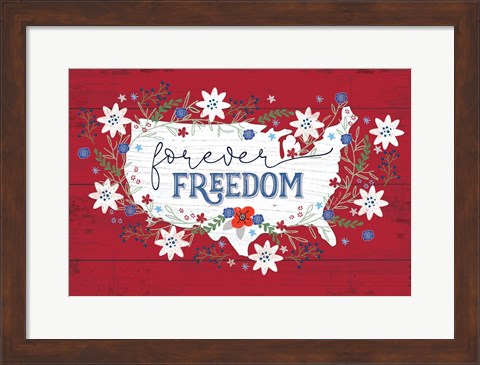 Framed Forever Freedom Print