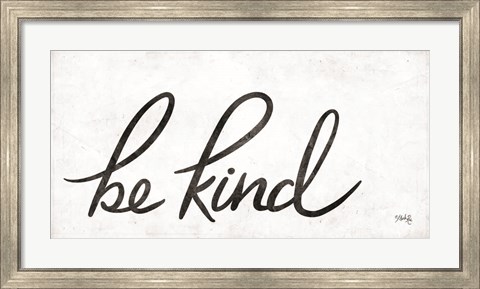 Framed Be Kind Print