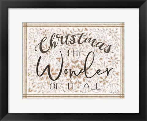 Framed Christmas the Wonder of It All Print