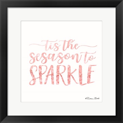 Framed Tis the Season to Sparkle Print