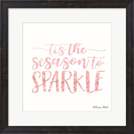 Framed Tis the Season to Sparkle Print