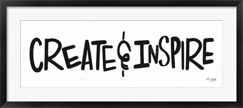 Framed Create &amp; Inspire Print